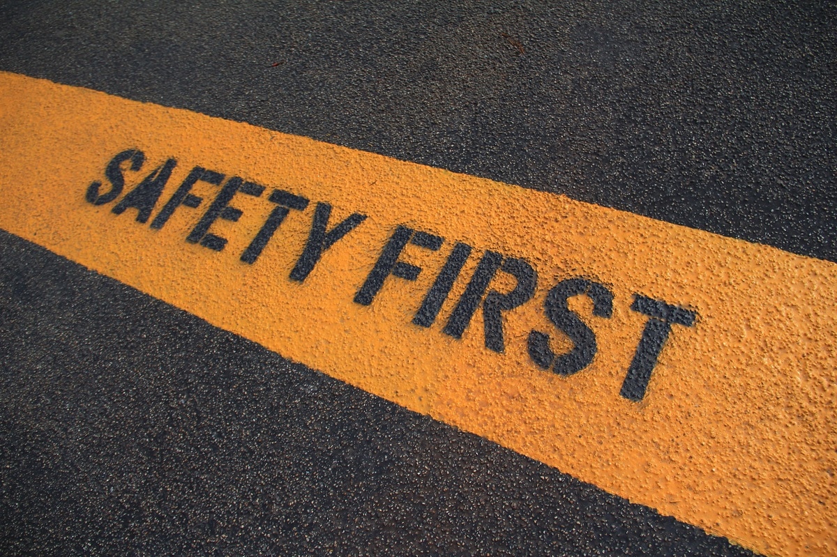 Safety First